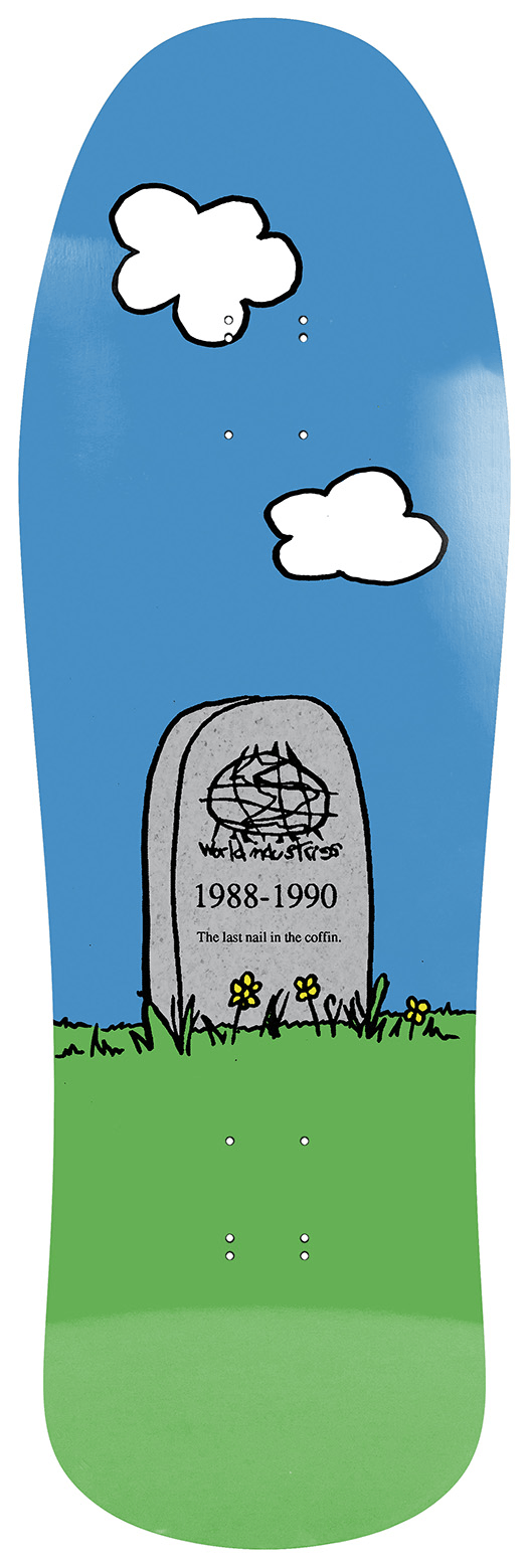 World Industries Skateboarding is Dead Skateboarding Deck 10.0 - SkateTillDeath.com