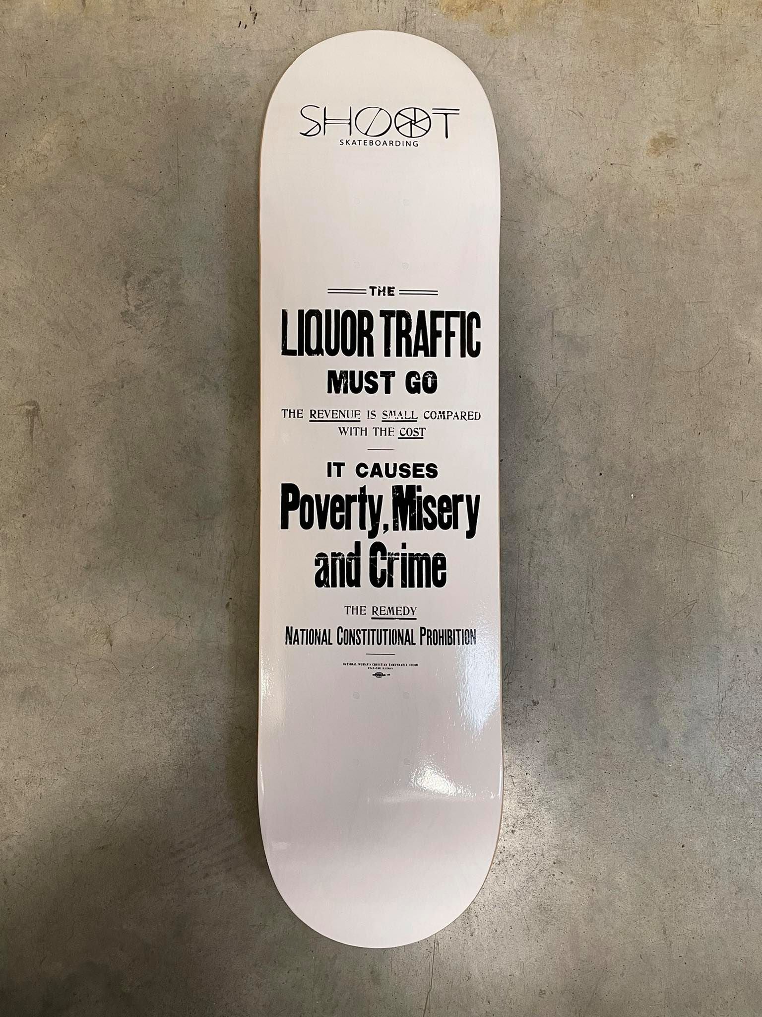 Shoot - Skateboard - Deck - Liquor Traffic 8" (White) Deck